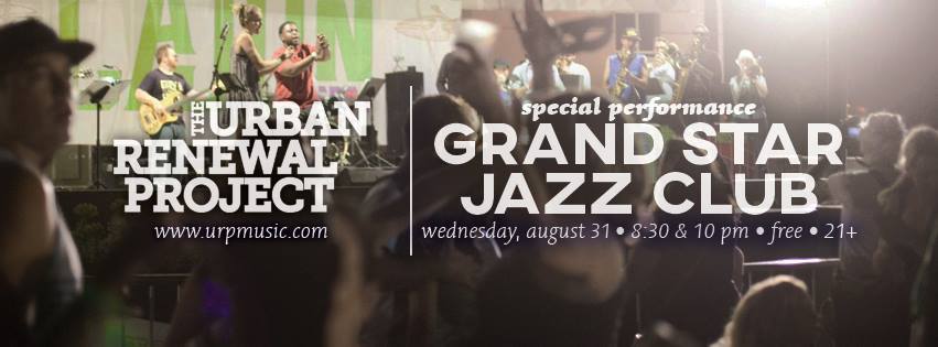 Urban Renewal Project Special Performance at Grand Star Jazz Club